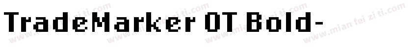TradeMarker OT Bold字体转换